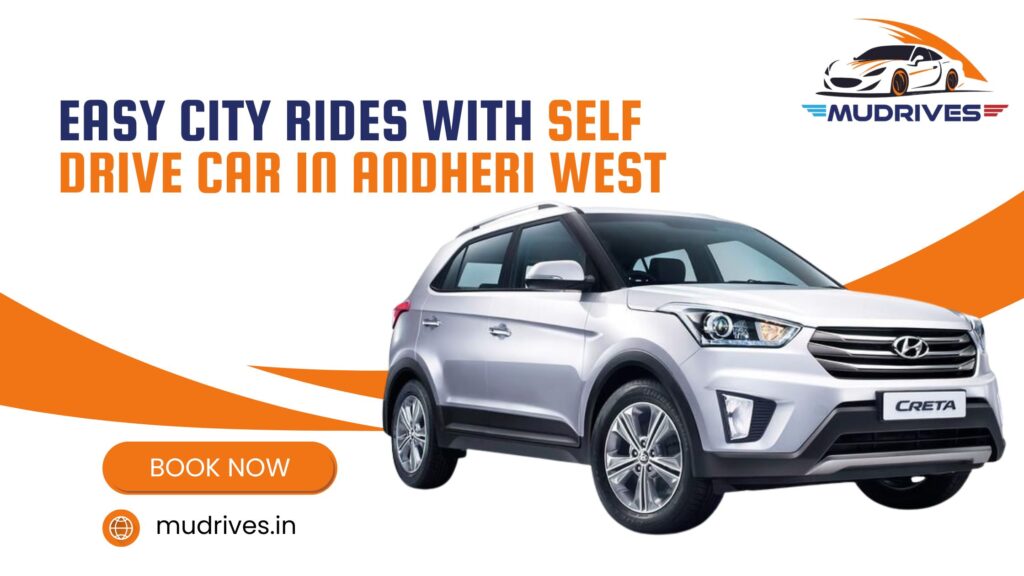 Self Drive Car in Andheri West
